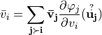 \bar{v}_i = \sum_{\mathbf{{j \succ i}}} \mathbf{\bar{v}_j} \dfrac{\partial \varphi_j}{\partial v_i}(\mathbf{\overset{?}{u_j}})