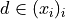 d \in (x_i)_i