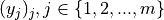 (y_j)_j, j \in \{1, 2, ..., m\}